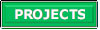 PROJECTS